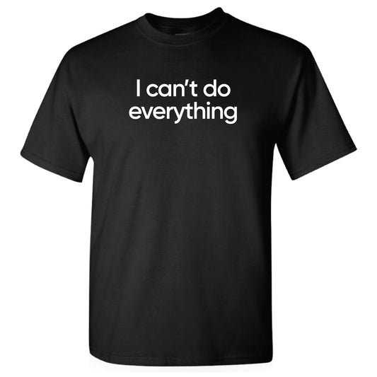 20070 - I can't do everything