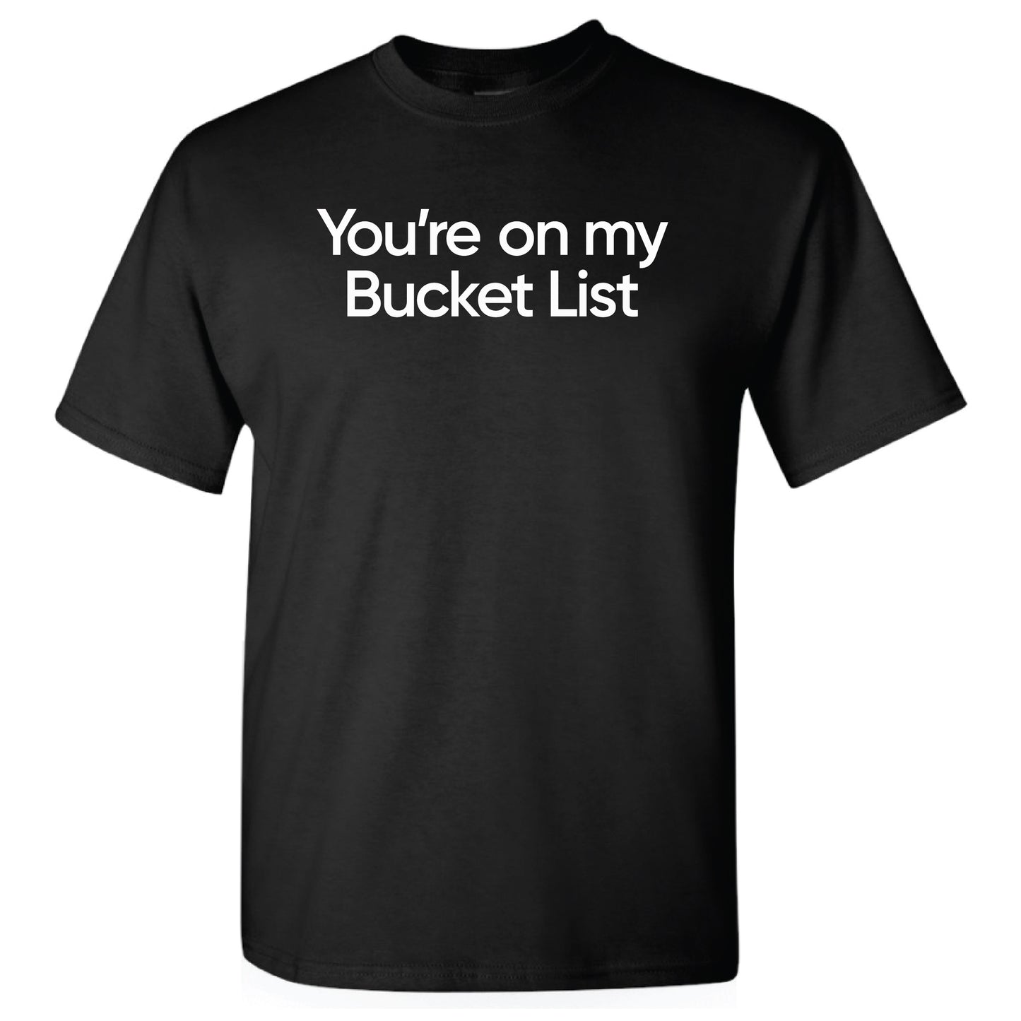 50070 - You're on my Bucket List